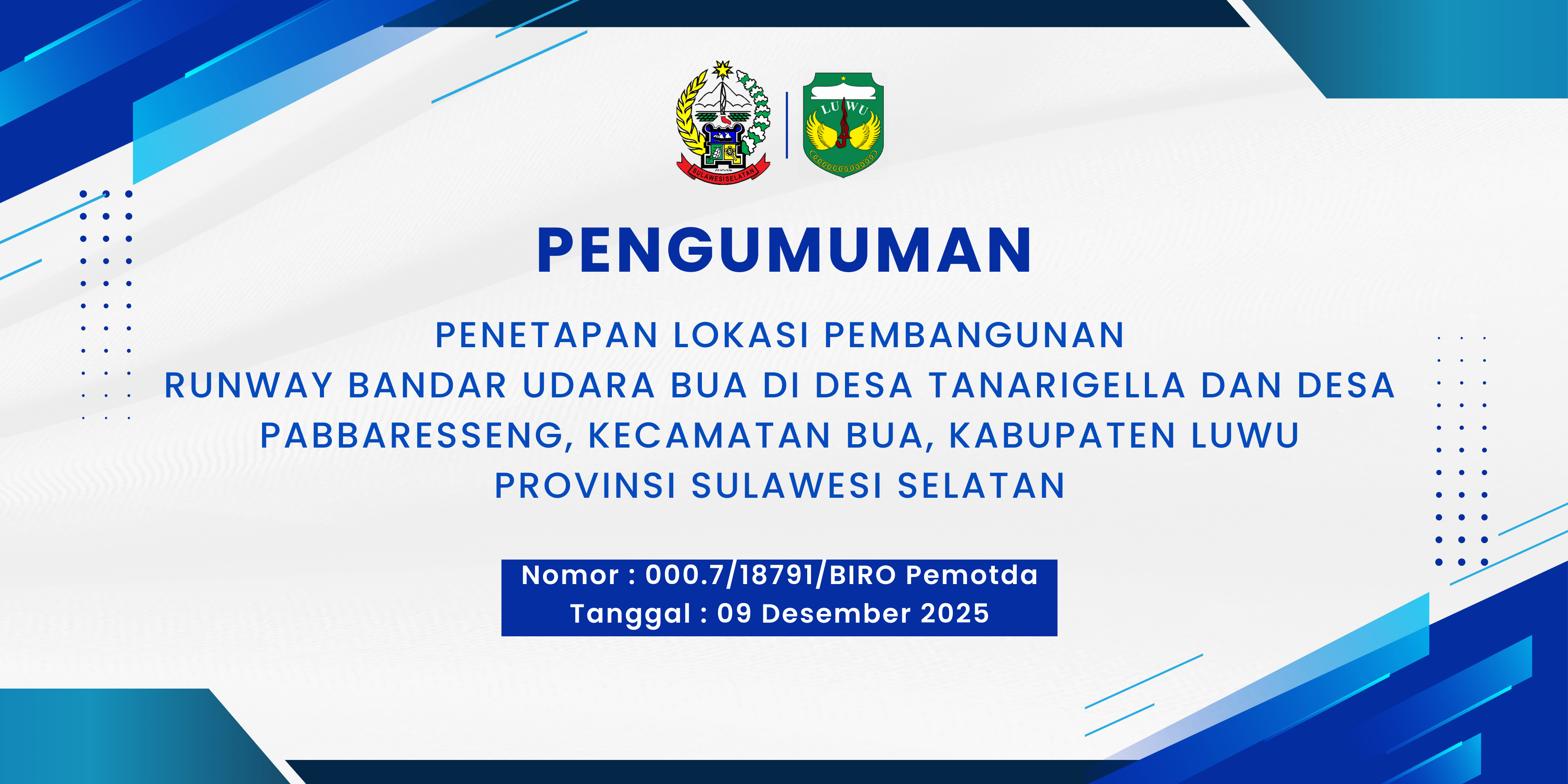PENGUMUMAN PENETAPAN LOKASI PEMBANGUNAN RUNWAY BANDAR UDARA BUA